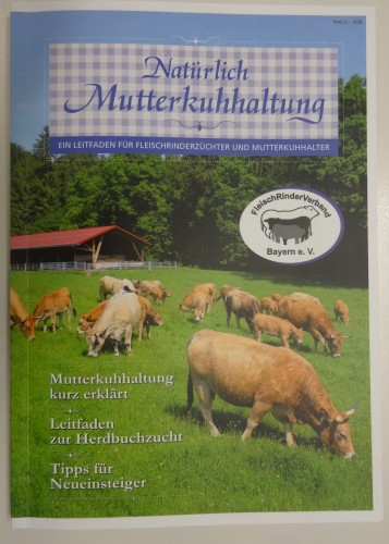 Natürlich Mutterkuhhaltung Deckblatt [Natuerlich_Mutterkuhhaltung_Deckblatt (2).JPG,54 KB]